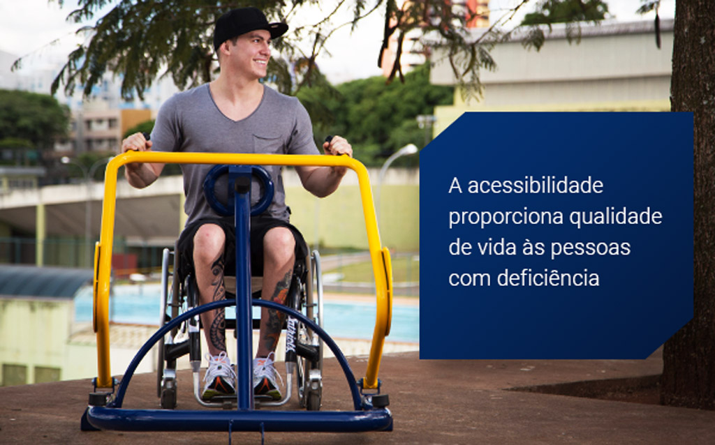 Acessibilidade proporciona qualidade de vida para as Pessoas com Deficiência